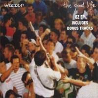 Weezer : The Good Life